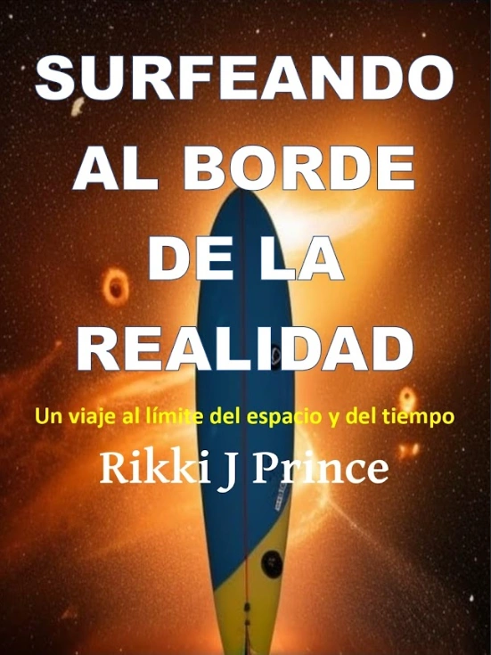 Surfeando el borde de la realidad